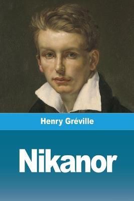 Nikanor By Gréville, Henry 9783967876062 (Paperback)