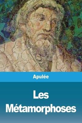 Les Metamorphoses By Apulee 9783967877243 (Paperback)