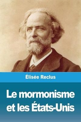 mormonisme et les États-Unis By Reclus 9783967878158 (Paperback)