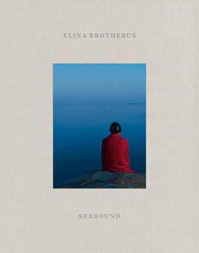 Seabound: A Logbook By Elina Brotherus 9783969000335 (Hardback)