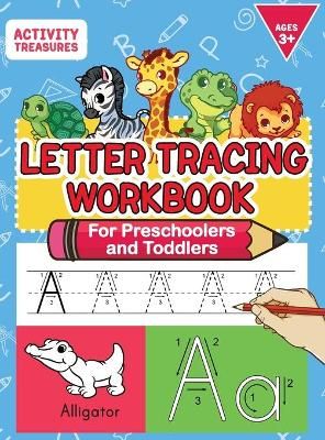 Letter Tracing Workbook For Preschoolers And Toddlers 9783969260050