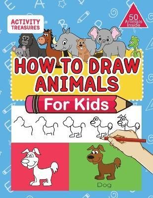 How To Draw Animals For Kids By Treasures 9783969262900 (Paperback)