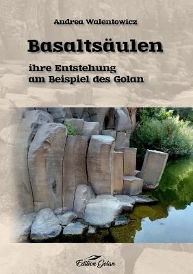 Basaltsaulen By Andrea Walentowicz 9783981445930 (Paperback)