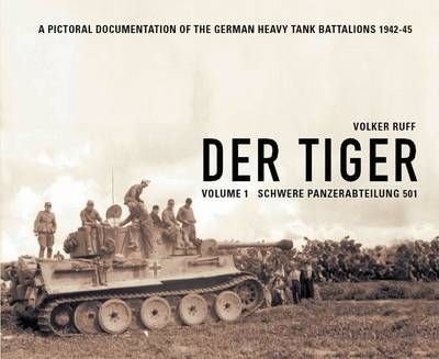 Der Tiger Vol. 1 By Volker Ruff 9783981690804 (Hardback)