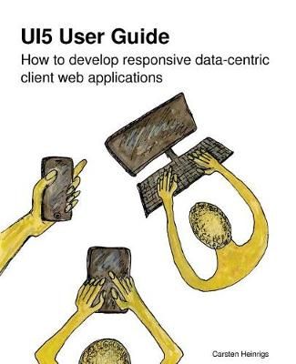 UI5 User Guide 9783981959109 (Paperback)