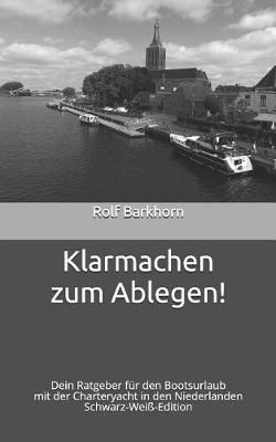 Klarmachen zum Ablegen By Barkhorn 9783982094113 (Paperback)