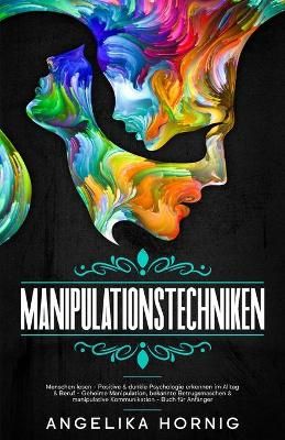 Manipulationstechniken By Angelika Hornig 9783982315126 (Paperback)
