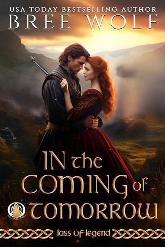 In the Coming of Tomorrow By Bree Wolf 9783985362271 (Paperback)