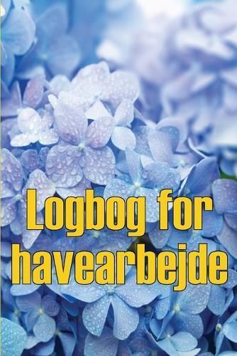 Logbog for havearbejde By Osbert 9783986083212 (Paperback)