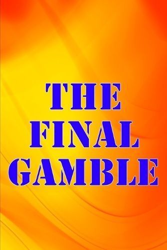 Final Gamble By Stokes 9783986085292 (Paperback)