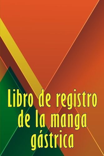 Libro de registro de la manga gástrica By Valverde 9783986088101