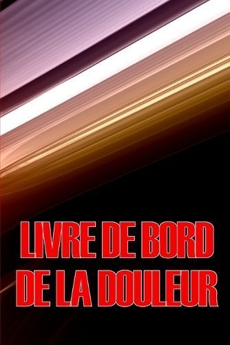 Livre De Bord De La Douleur By Céleste Duchemin 9783986089627