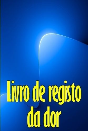 Livro de registo da dor By Coutinho 9783986089863 (Paperback)