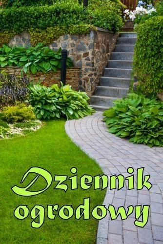 Dziennik ogrodowy By Twardowska 9783986089887 (Paperback)