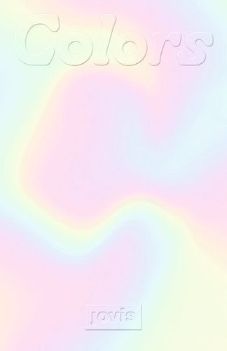 Colors By Diskursiv (editor) 9783986121365 (Paperback)