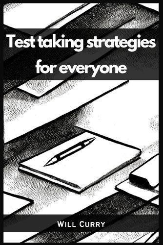 Test Taking Strategies for Everyone By Curry 9783988314284 (Paperback)