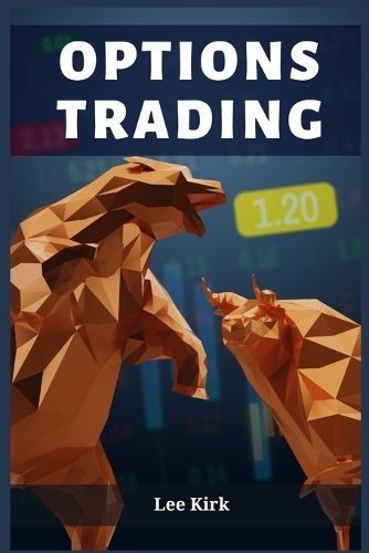 Options Trading By Lee Kirk 9783988314932 (Paperback)