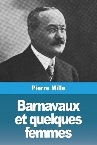 Barnavaux et quelques femmes By Mille 9783988812674 (Paperback)