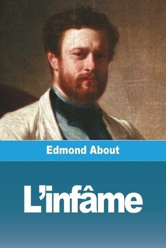 L'infâme By About 9783988812896 (Paperback)