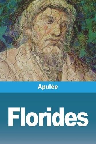 Florides By Apulée 9783988813053 (Paperback)