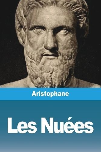 Les Nuées By Aristophane 9783988813220 (Paperback)