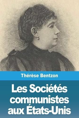 Les Sociétés Communistes Aux États-Unis By Thérèse Bentzon