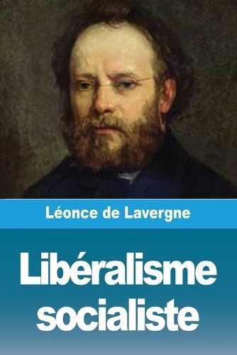 Libéralisme socialiste By de Lavergne 9783988816696 (Paperback)