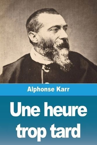 heure trop tard By Karr 9783988817785 (Paperback)
