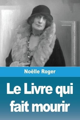 Livre qui fait mourir By Roger 9783988818461 (Paperback)