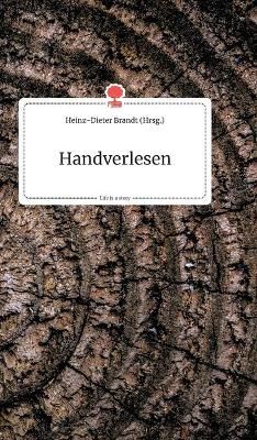 Handverlesen. Life is a Story - story.one By Brandt 9783990872925