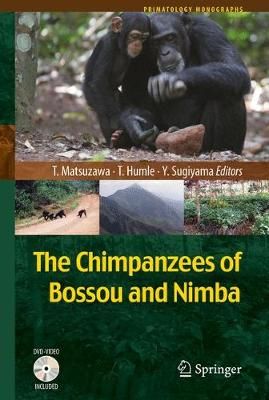 The Chimpanzees of Bossou and Nimba 9784431539209 (Hardback)