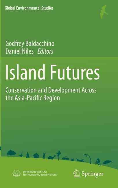 Island Futures By Godfrey Baldacchino, Daniel Niles 9784431539889
