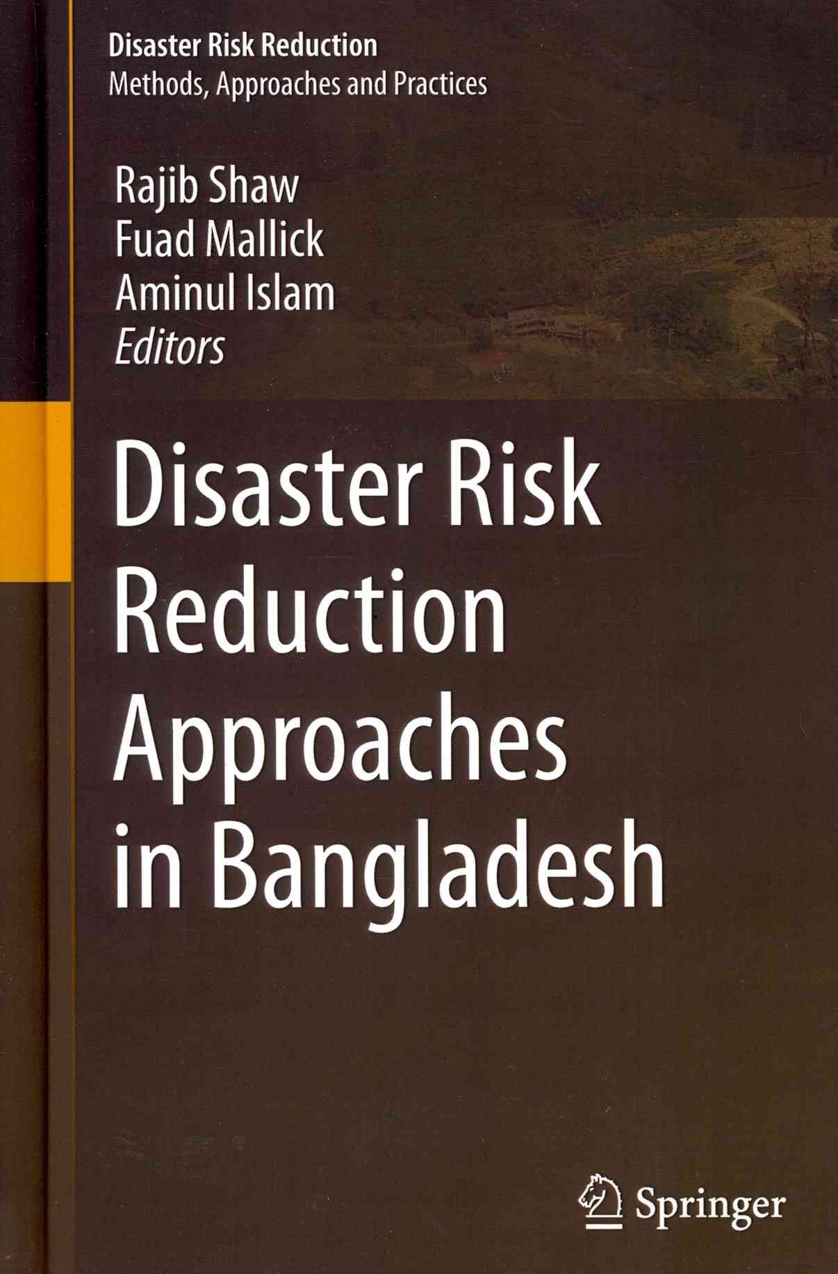 Disaster Risk Reduction Approaches in Bangladesh 9784431542513