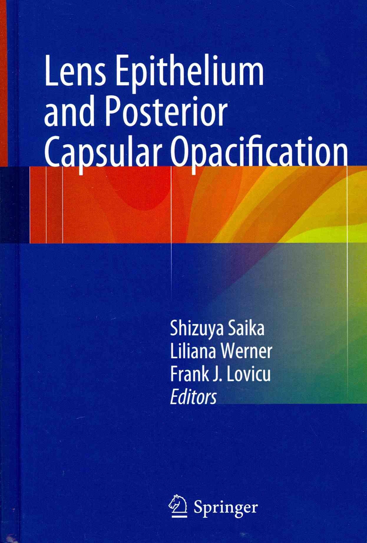 Lens Epithelium and Posterior Capsular Opacification 9784431542995