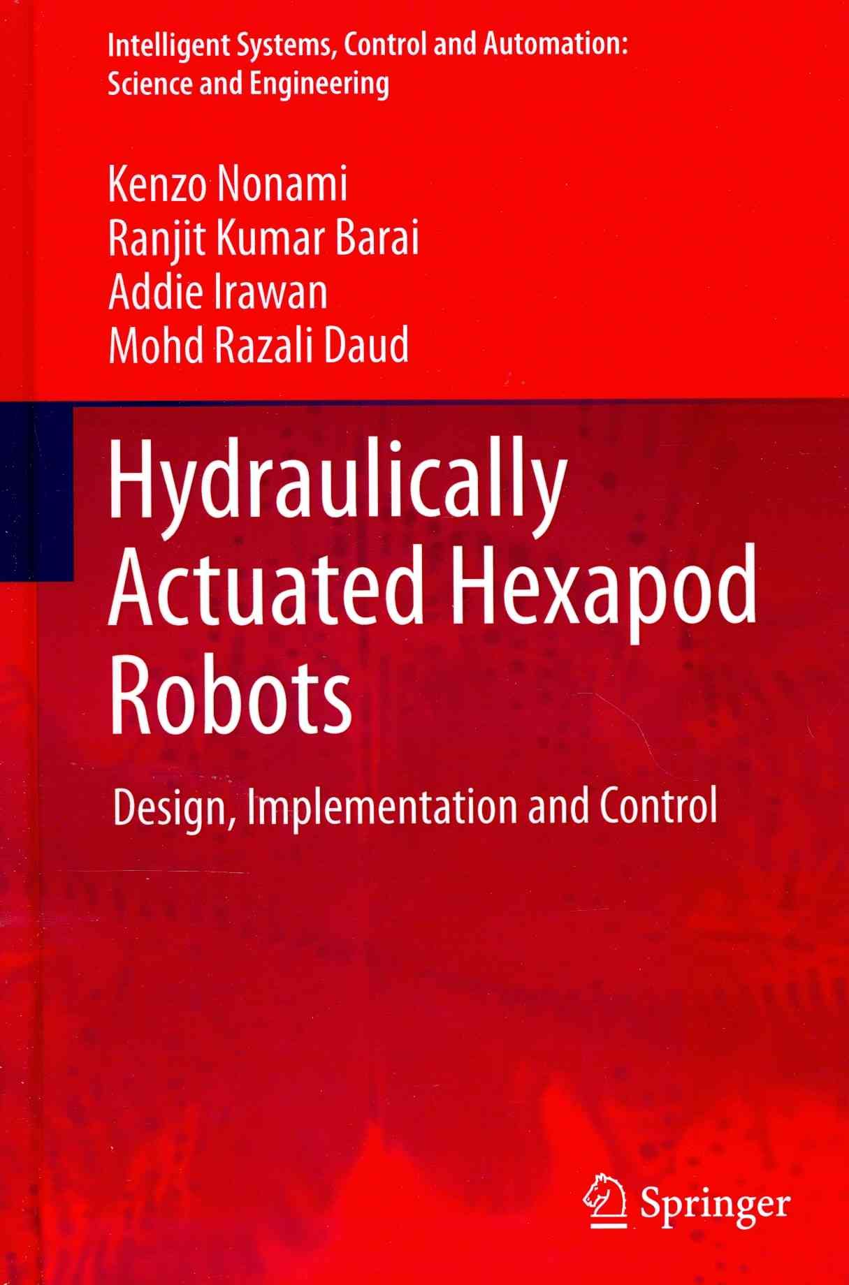 Hydraulically Actuated Hexapod Robots 9784431543480 (Hardback)