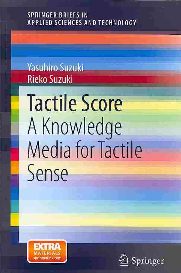 Tactile Score By Yasuhiro Suzuki, Rieko Suzuki 9784431545460