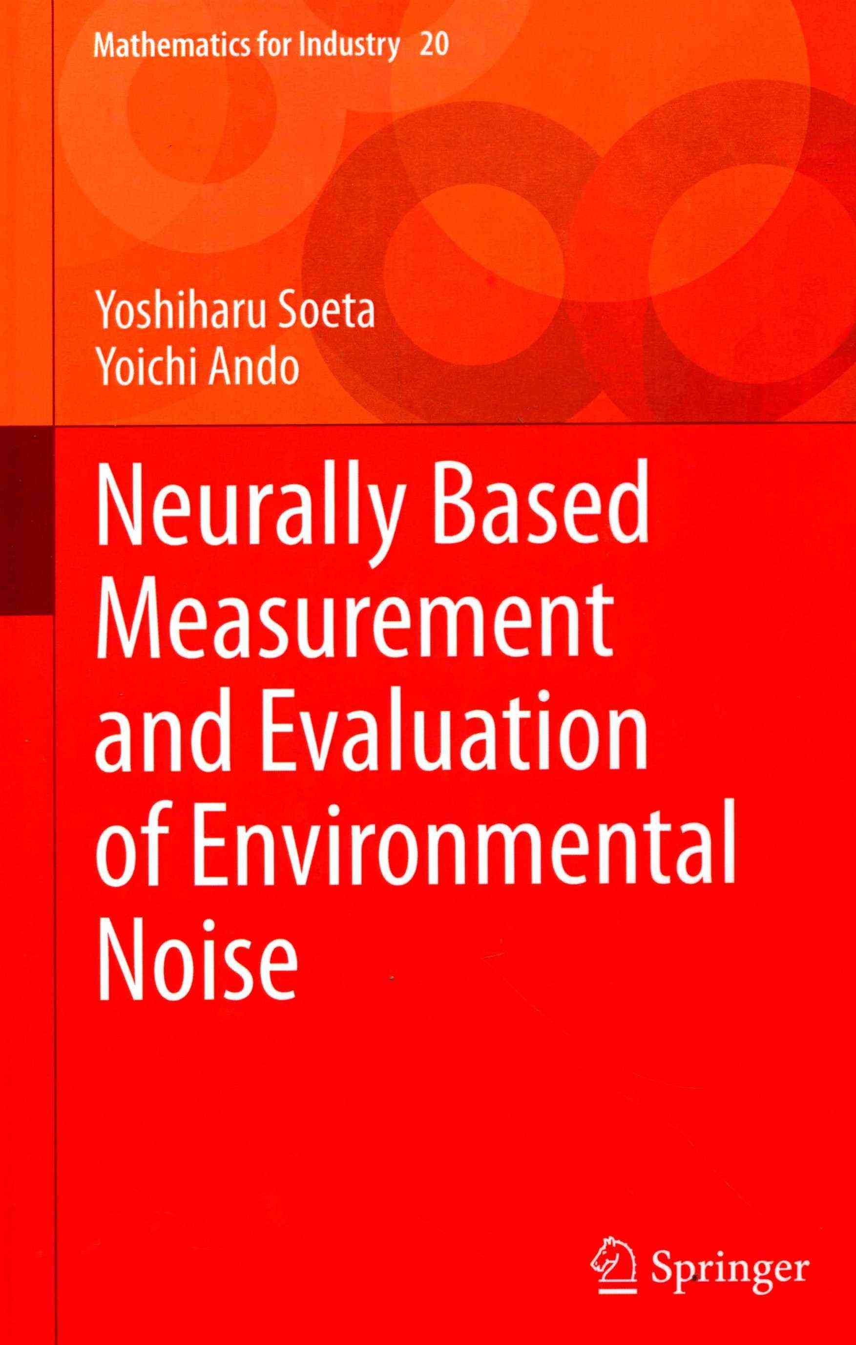Neurally Based Measurement and Evaluation of Environmental Noise