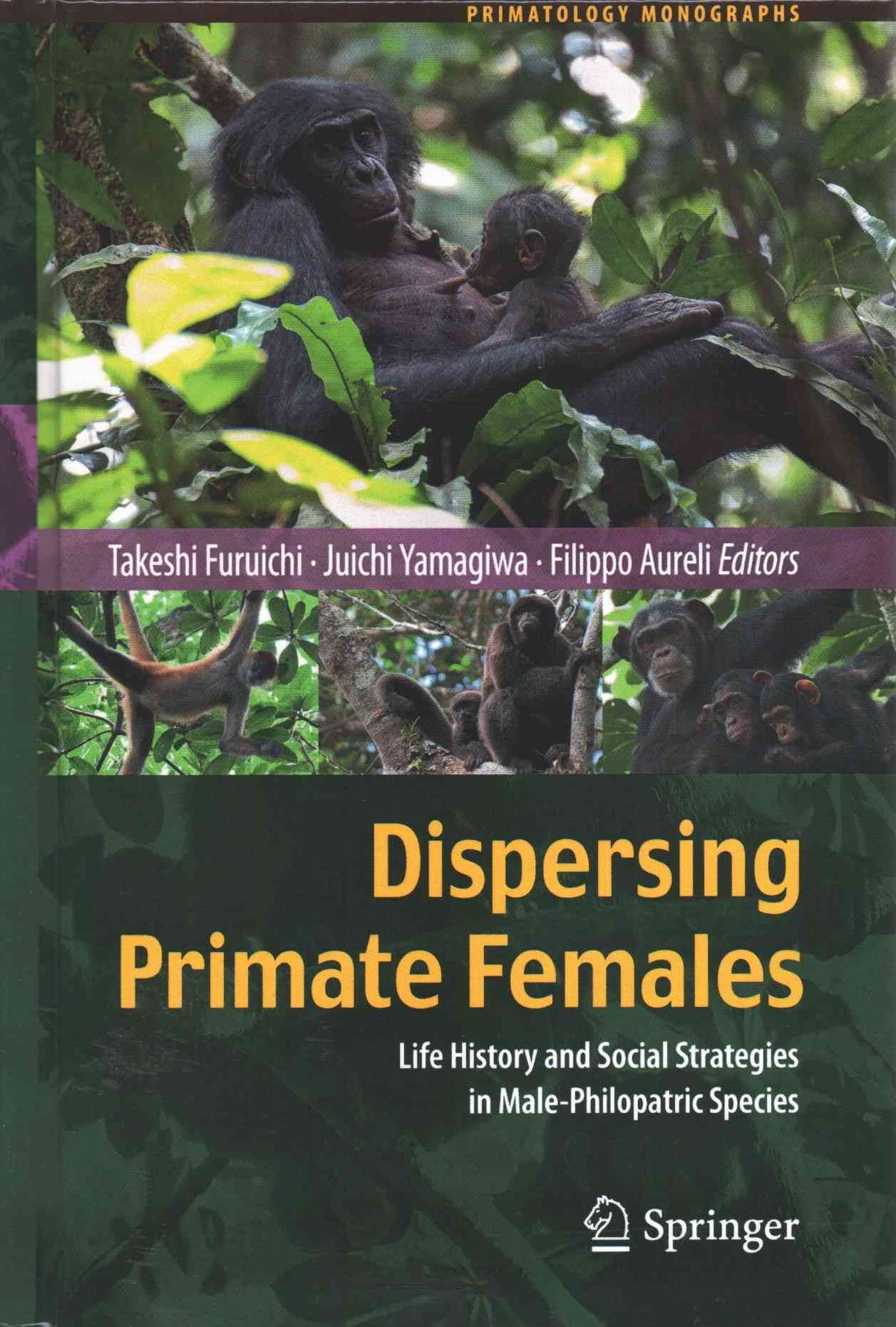 Dispersing Primate Females 9784431554790 (Hardback)