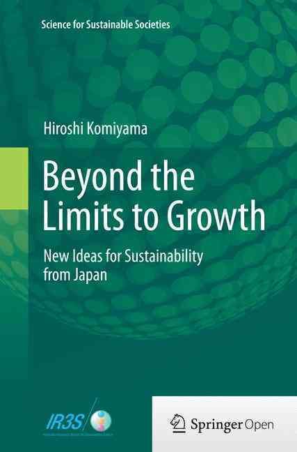 Beyond the Limits to Growth 9784431561743 (Paperback)
