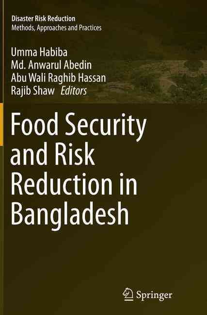 Food Security and Risk Reduction in Bangladesh 9784431563884