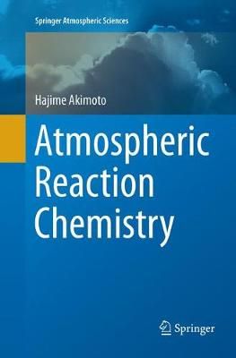 Atmospheric Reaction Chemistry By Hajime Akimoto 9784431567165