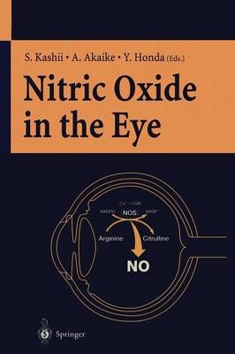 Nitric Oxide in the Eye 9784431680178 (Paperback)
