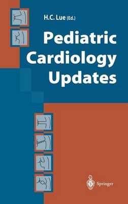 Pediatric Cardiology Updates By Hung-Chi Lue (editor) 9784431701798