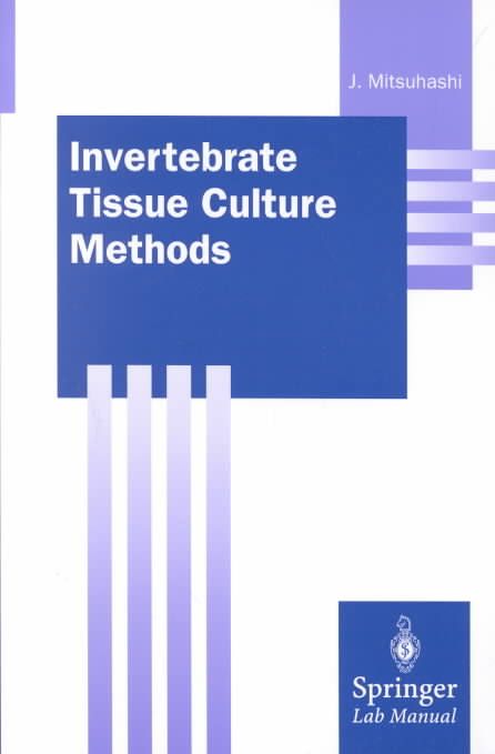 Invertebrate Tissue Culture Methods By Jun Mitsuhashi 9784431703136