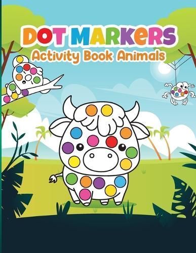 Dot Marker Activity Book Animals By Bidden 9784665506060 (Paperback)