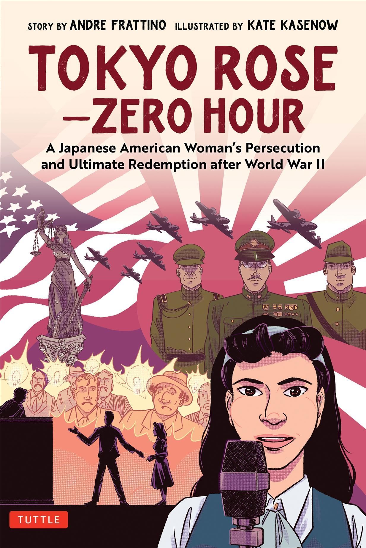 Tokyo Rose - Zero Hour (A Graphic Novel) By Andre R. Frattino