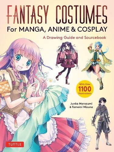 Fantasy Costumes for Manga, Anime & Cosplay 9784805317495 (Paperback)