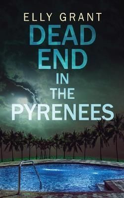 Dead End in the Pyrenees By Grant 9784824104212 (Paperback)