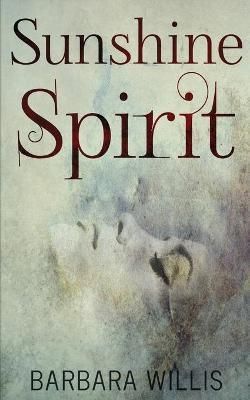 Sunshine Spirit By Willis, Barbara 9784824104717 (Paperback)