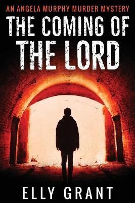 Coming of the Lord By Grant 9784824104984 (Paperback)